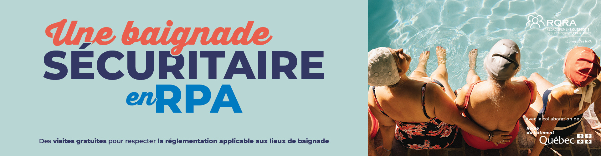 Une baignade sécuritaire en RPA