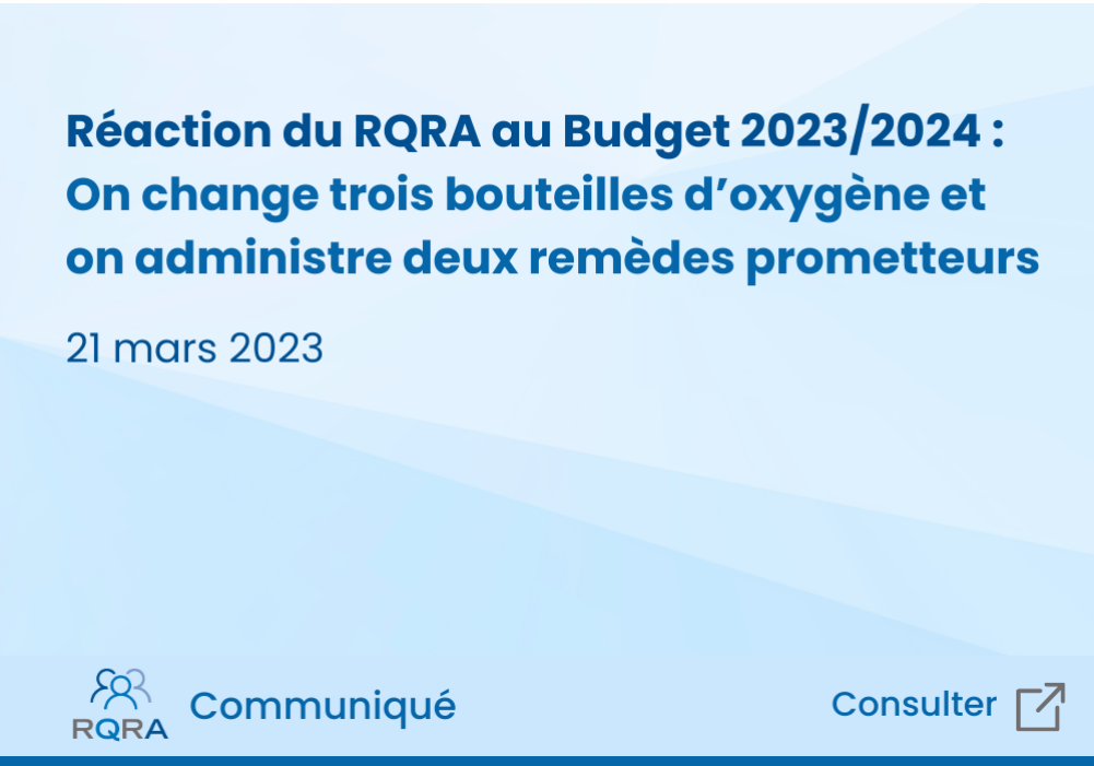 Le RQRA réagit au Budget 2023-2024