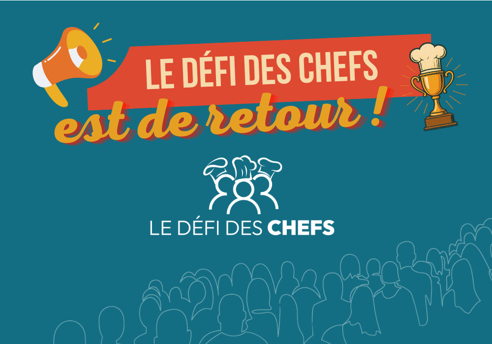 Le d&eacute;fi des chefs est de retour !