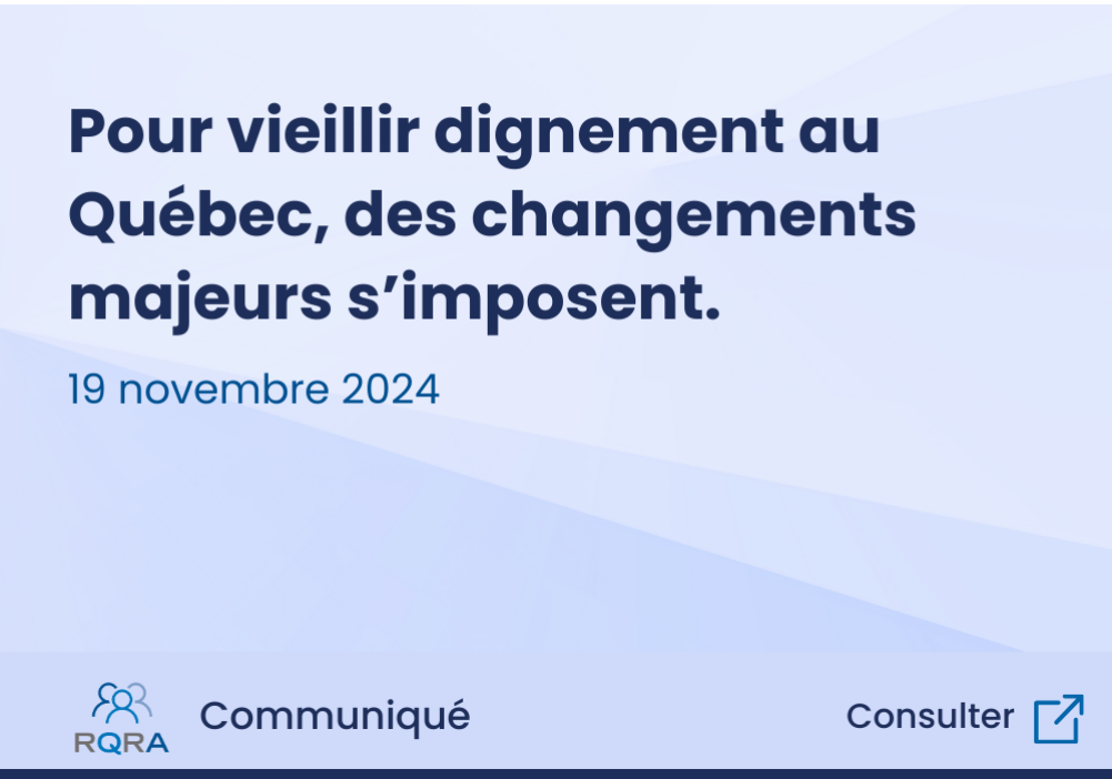 Pour vieillir dignement au Québec, des changements majeurs s’imposent