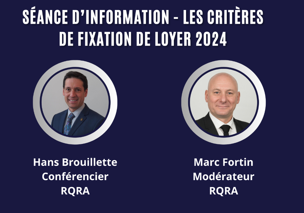 Visionnez la s&eacute;ance d&rsquo;information sur les crit&egrave;res de fixation de loyer 2024 !
